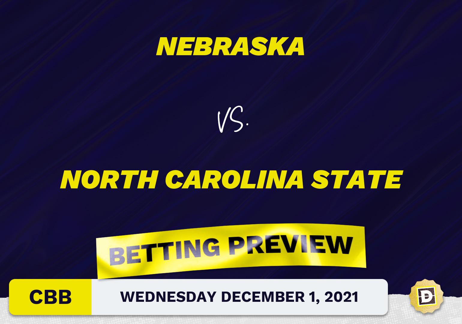 Nebraska vs. North Carolina State CBB Predictions and Odds - Dec 1, 2021