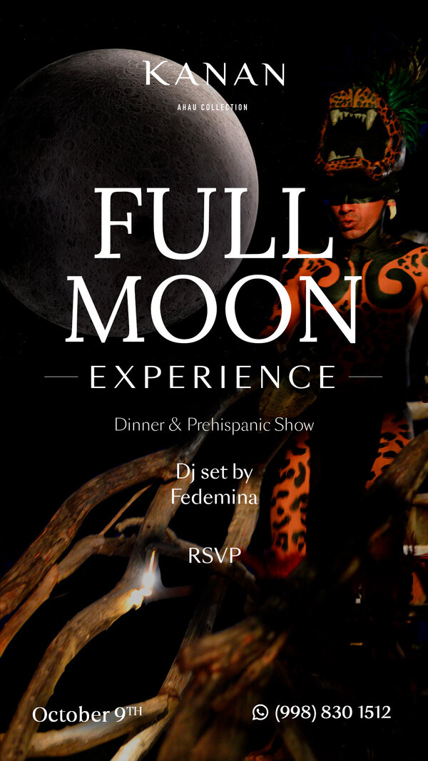 Full Moon Dinner & Show Kanan TULUM PARTY