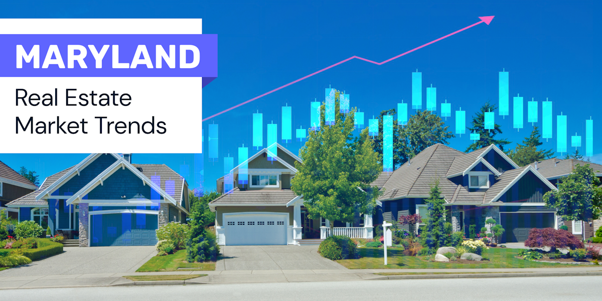 Maryland Real Estate Market May 2022 Forecasts + Trends
