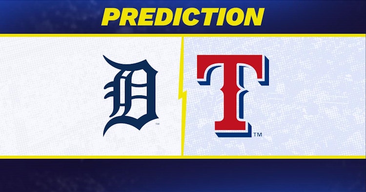 Detroit Tigers-Texas Rangers Predictions and Game Preview.