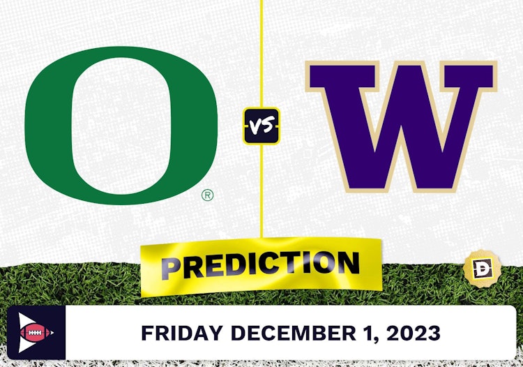 Oregon vs. Washington CFB Prediction and Odds - December 1, 2023