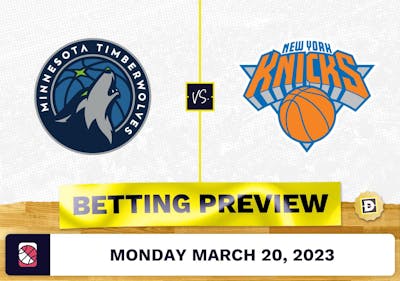 Timberwolves vs. Knicks Prediction and Odds - Mar 20, 2023