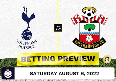 Tottenham vs. Southampton Prediction and Odds - Aug 6, 2022