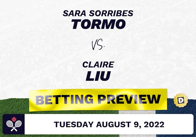Sara Sorribes Tormo vs. Claire Liu Predictions - Aug 9, 2022