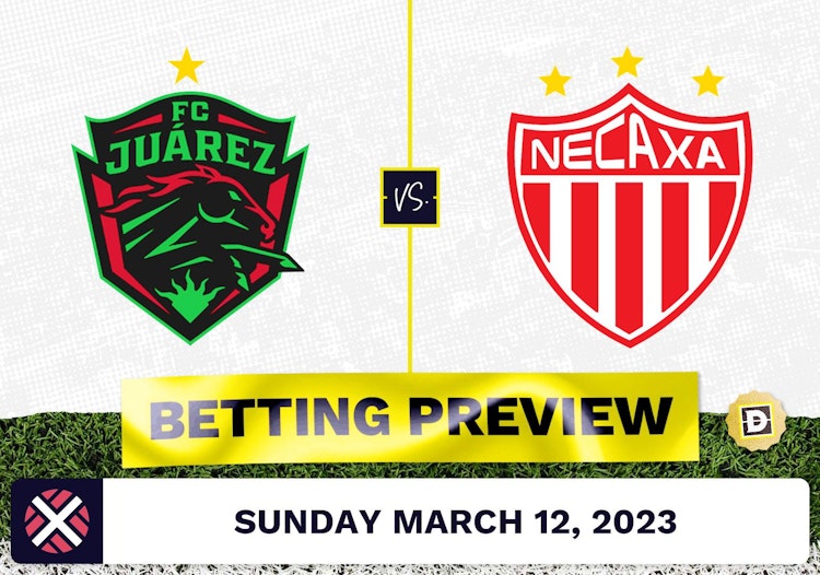 Juarez vs. Necaxa Prediction and Odds - Mar 12, 2023