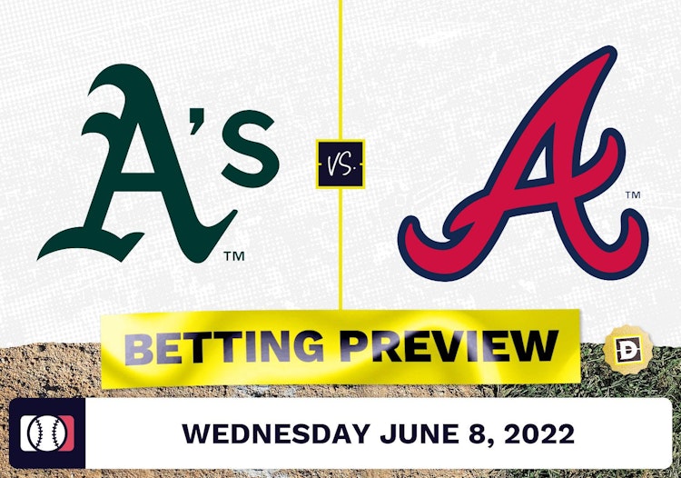 Athletics vs. Braves Prediction and Odds - Jun 8, 2022