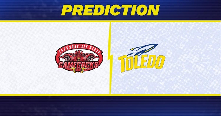 Jacksonville State-Toledo Predictions and Game Preview.