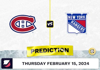 Montreal Canadiens vs. NY Rangers Prediction, Odds, NHL Picks [2/15/2024]