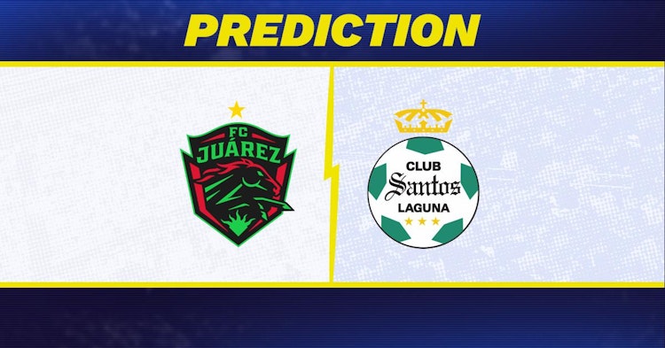 Juarez-Santos Laguna Predictions and Game Preview.