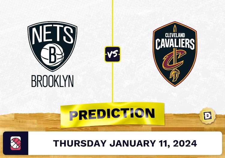 Brooklyn Nets vs. Cleveland Cavaliers Prediction, Odds, NBA Paris Picks [1/11/2024]