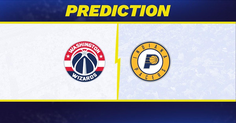 Washington Wizards-Indiana Pacers Predictions and Game Preview.