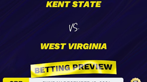 Kent State vs. West Virginia CBB Predictions and Odds - Dec 12, 2021