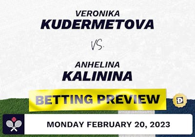 Veronika Kudermetova vs. Anhelina Kalinina Predictions - Feb 20, 2023