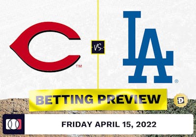 Reds vs. Dodgers Prediction and Odds - Apr 15, 2022