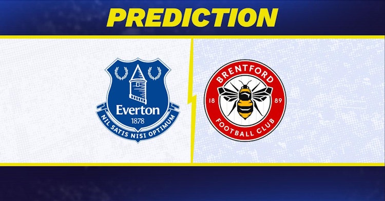 Everton-Brentford Predictions and Game Preview.