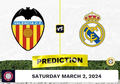 Valencia vs. Real Madrid Prediction, Odds, La Liga Picks [3/2/2024]