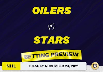 Oilers vs. Stars Predictions and Odds - Nov 23, 2021