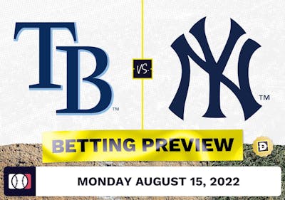 Rays vs. Yankees Prediction and Odds - Aug 15, 2022