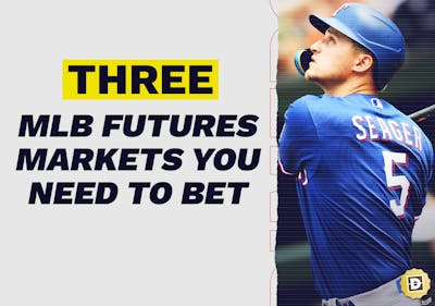 Three MLB Futures Markets You Need to Invest in before the Odds Move