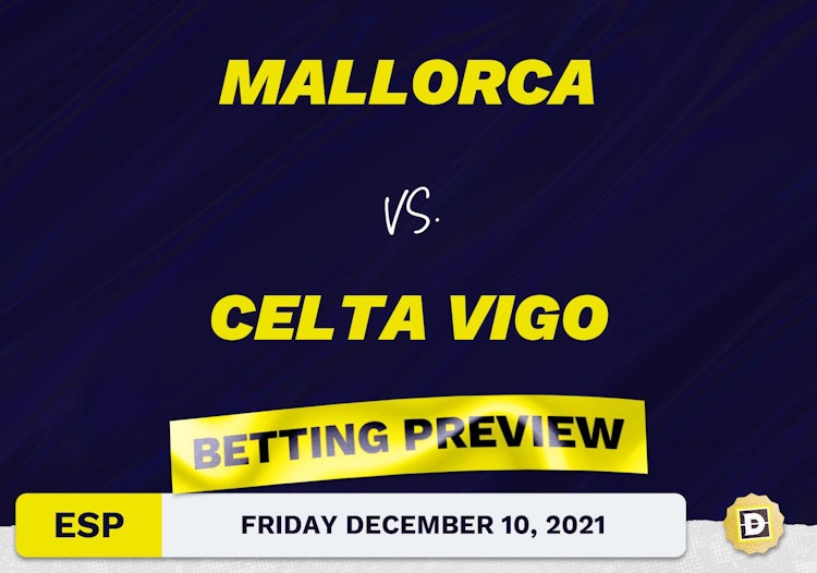 Mallorca vs. Celta Vigo Predictions and Odds - Dec 10, 2021