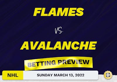 Flames vs. Avalanche Predictions and Odds - Mar 13, 2022