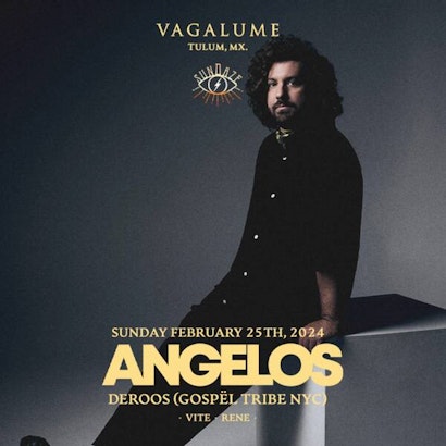 Angelos | Sundaze @ Vagalume Tulum