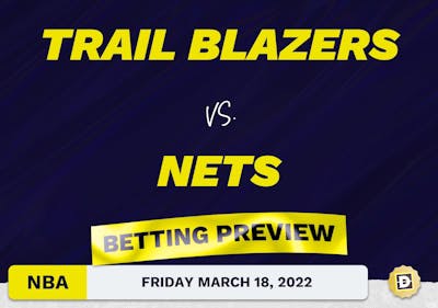 Trail Blazers vs. Nets Predictions and Odds - Mar 18, 2022