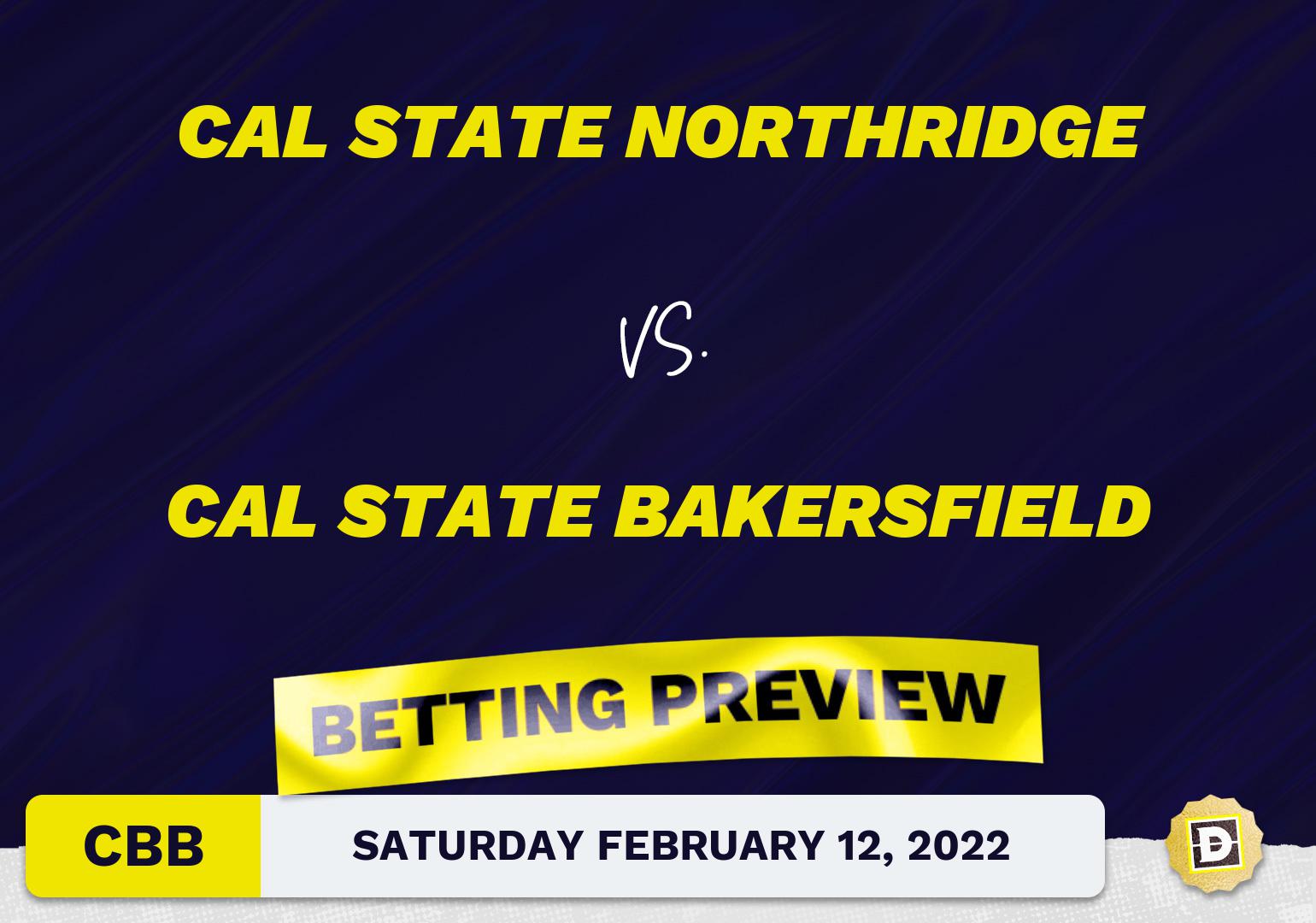 Cal State Northridge vs. Cal State Bakersfield CBB Predictions and Odds - Feb 12, 2022