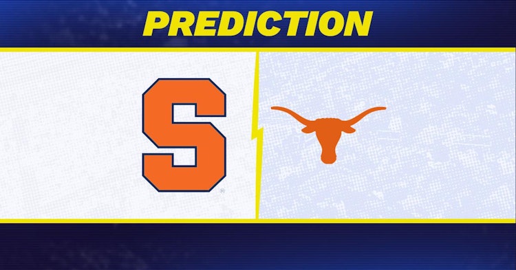 Syracuse-Texas Predictions and Game Preview.