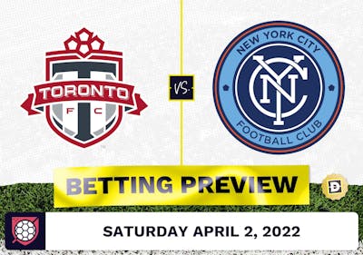 Toronto FC vs. New York City Prediction - Apr 2, 2022