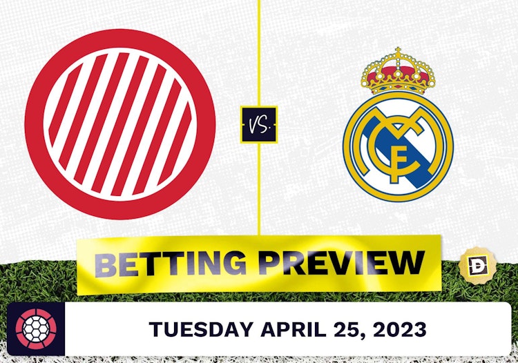 Girona vs. Real Madrid Prediction and Odds - Apr 25, 2023