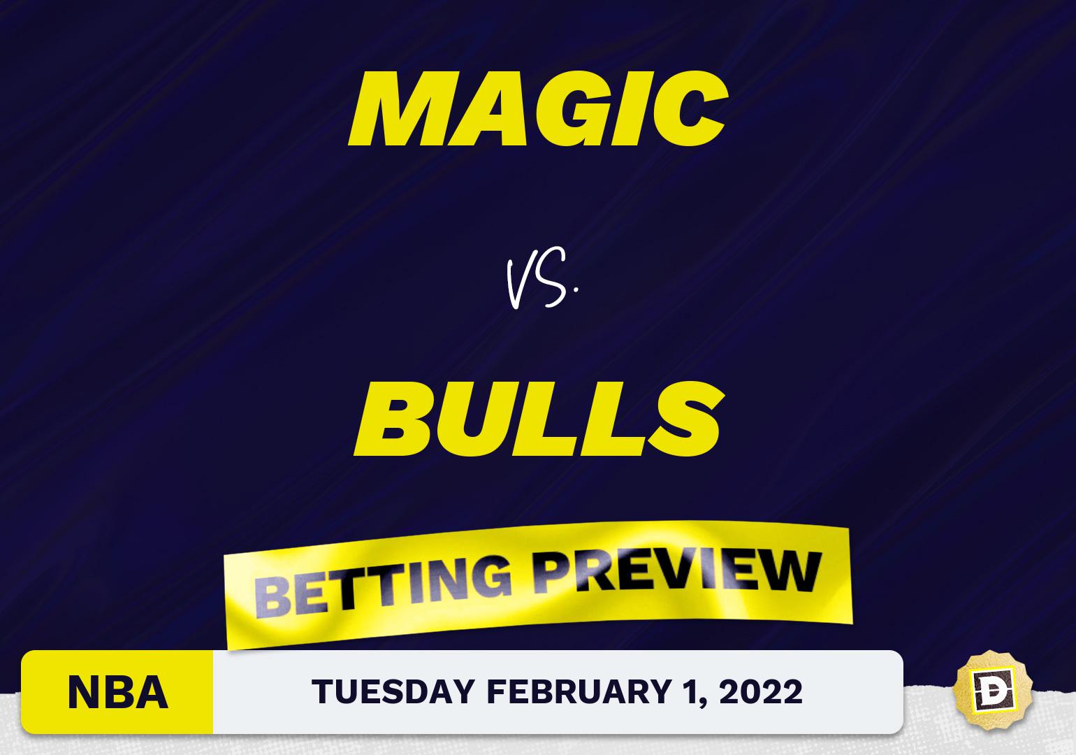 Magic vs. Bulls Predictions and Odds - Feb 1, 2022