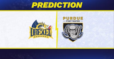 Drexel vs. Purdue Fort Wayne Prediction: Purdue Fort Wayne Predicted to Win College Basketball Matchup [11/25/2024]