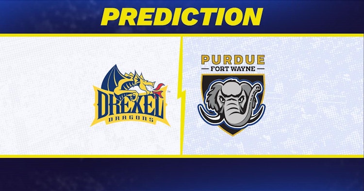 Drexel-Purdue Fort Wayne Predictions and Game Preview.