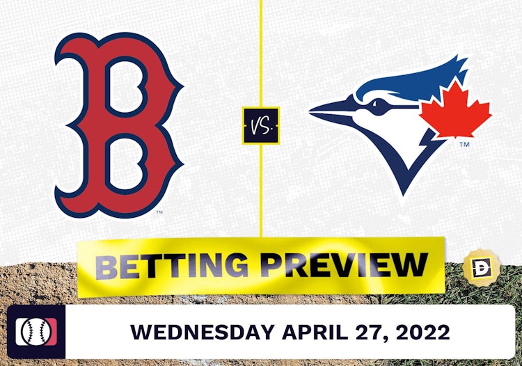 Red Sox vs. Blue Jays Prediction and Odds - Apr 27, 2022
