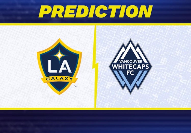 LA Galaxy-Vancouver Whitecaps Predictions and Game Preview.