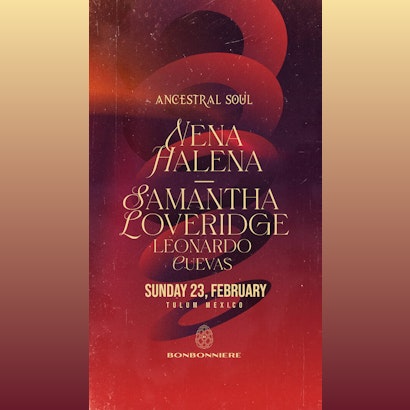 Nena Halena | Ancestral Soul @ Bonbonniere Tulum