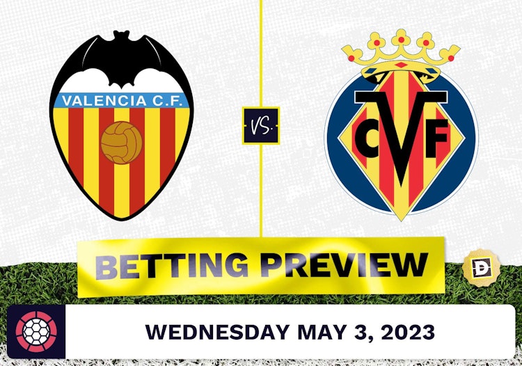 Valencia vs. Villareal Prediction and Odds - May 3, 2023