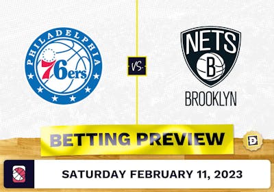 76ers vs. Nets Prediction and Odds - Feb 11, 2023
