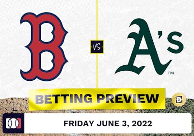 Red Sox vs. Athletics Prediction and Odds - Jun 3, 2022