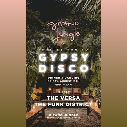 The Versa | Gypsy Disco @ Gitano Jungle Tulum