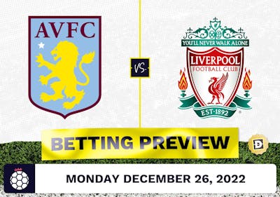 Aston Villa vs. Liverpool Prediction and Odds - Dec 26, 2022
