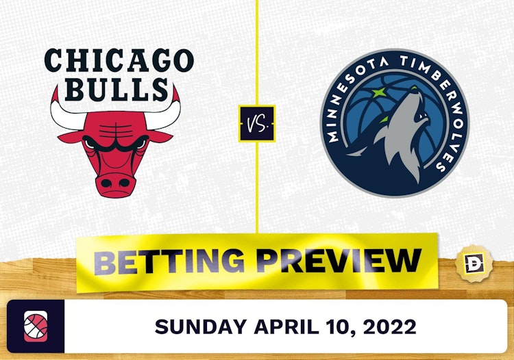 Bulls vs. Timberwolves Prediction and Odds - Apr 10, 2022