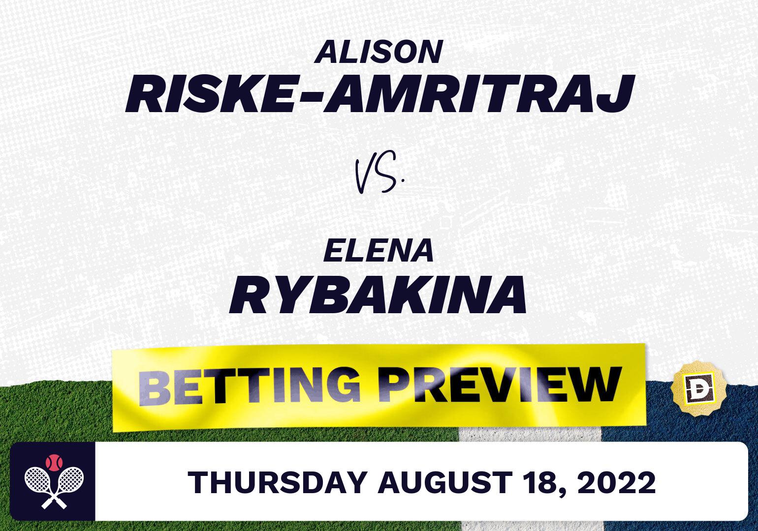 Alison Riske-Amritraj vs. Elena Rybakina Predictions - Aug 18, 2022