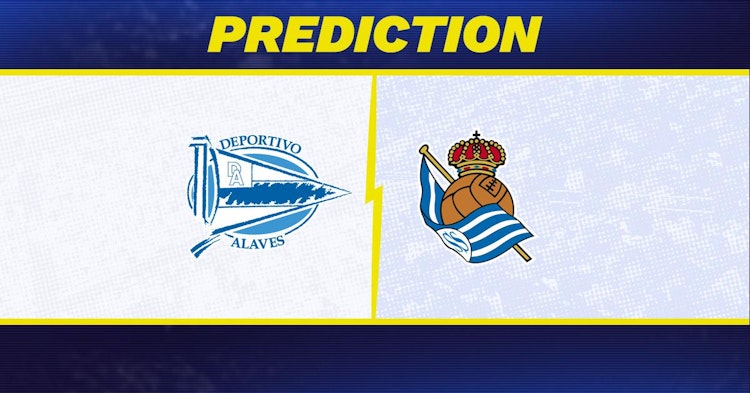 Alaves-Real Sociedad Predictions and Game Preview.