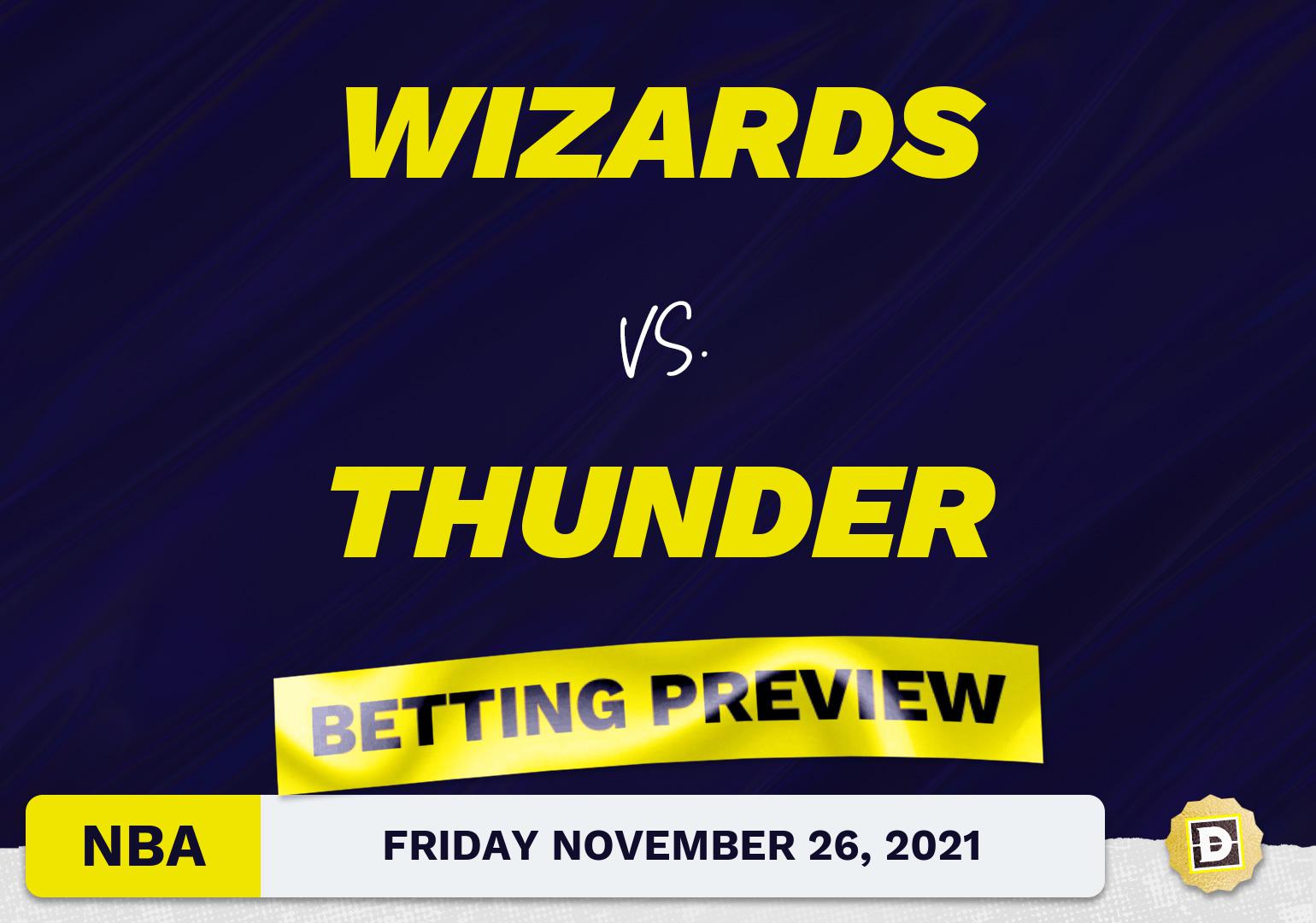 Wizards vs. Thunder Predictions and Odds - Nov 26, 2021