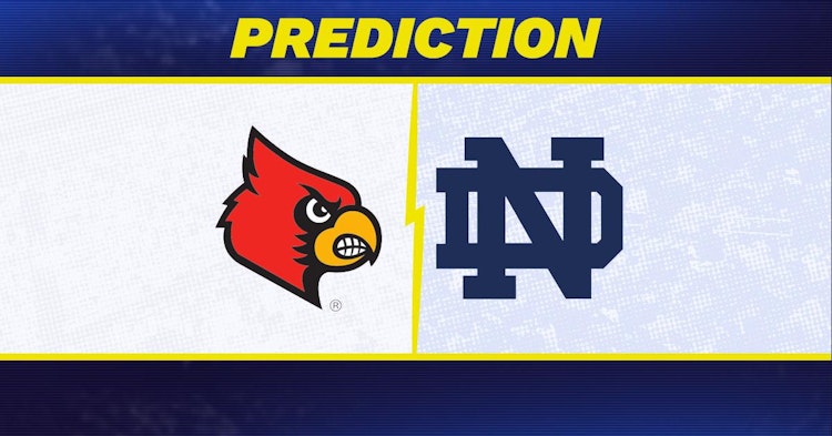 Louisville-Notre Dame Predictions and Game Preview.