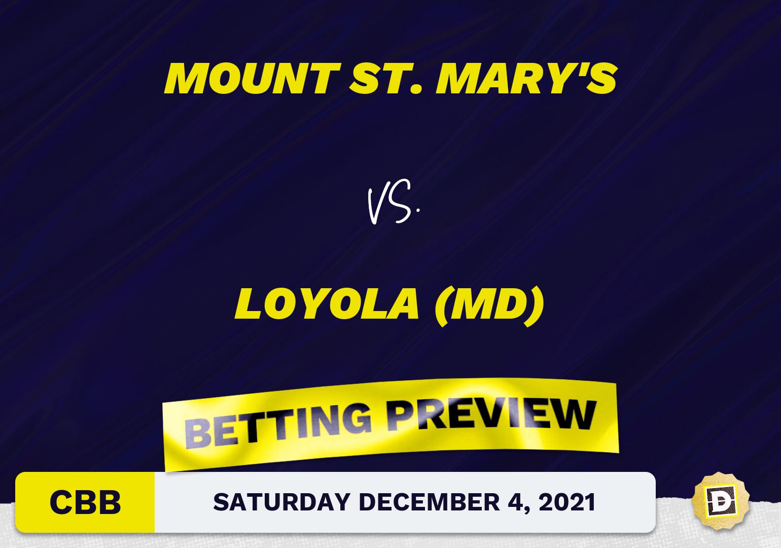 Mount St. Mary's vs. Loyola (MD) CBB Predictions and Odds - Dec 4, 2021