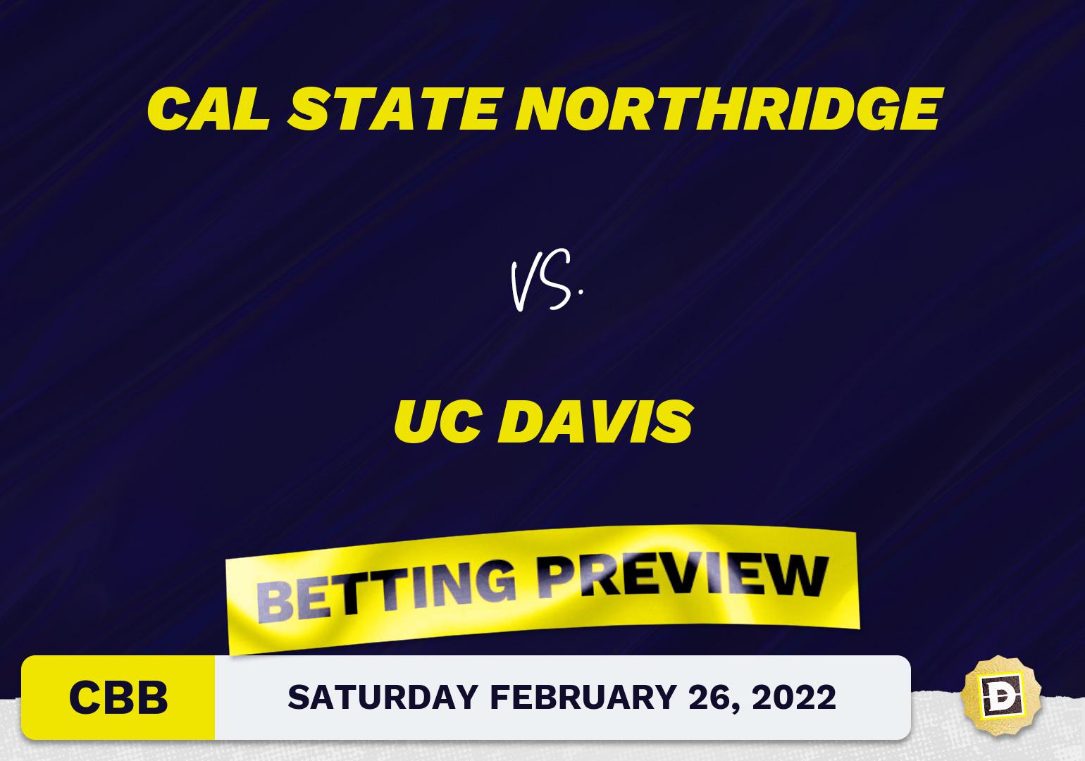 Cal State Northridge vs. UC Davis CBB Predictions and Odds - Feb 26, 2022