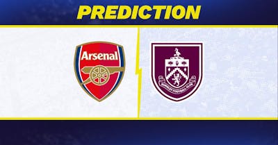 Arsenal vs. Burnley prediction, odds, Premier League picks [5/18/2026]